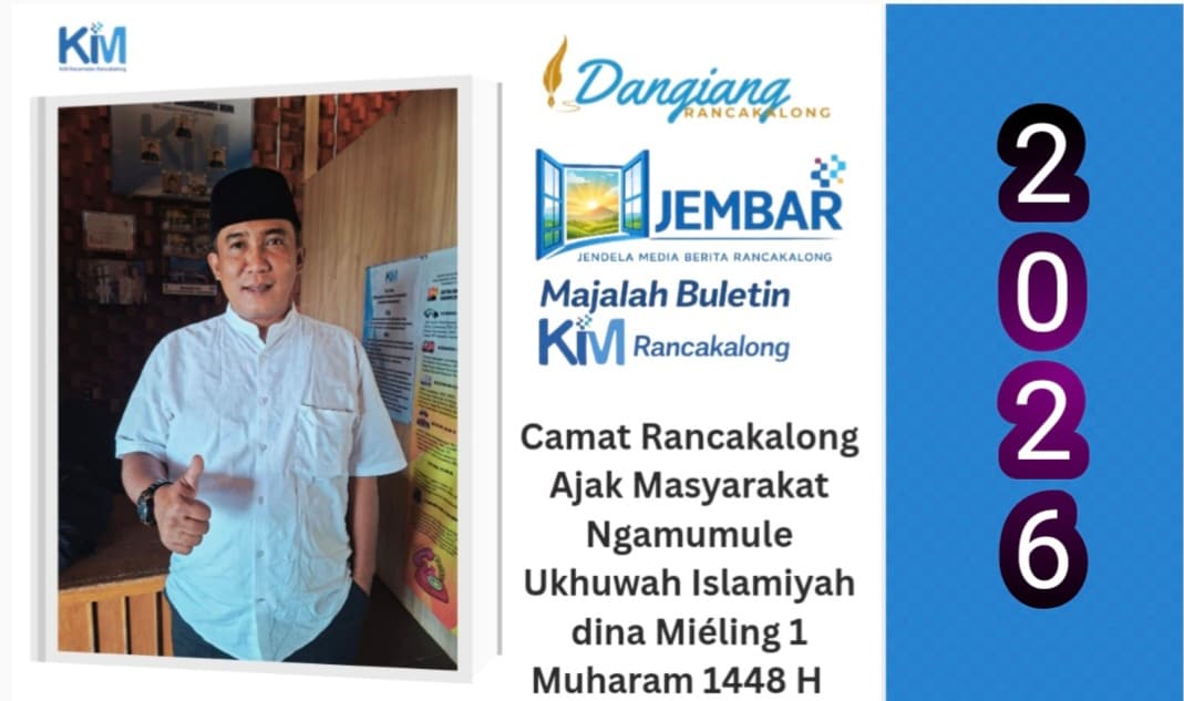 Camat Rancakalong Ajak Masyarakat Ngamumule Ukhuwah Islamiyah dina Miéling 1 Muharam 1448 H 