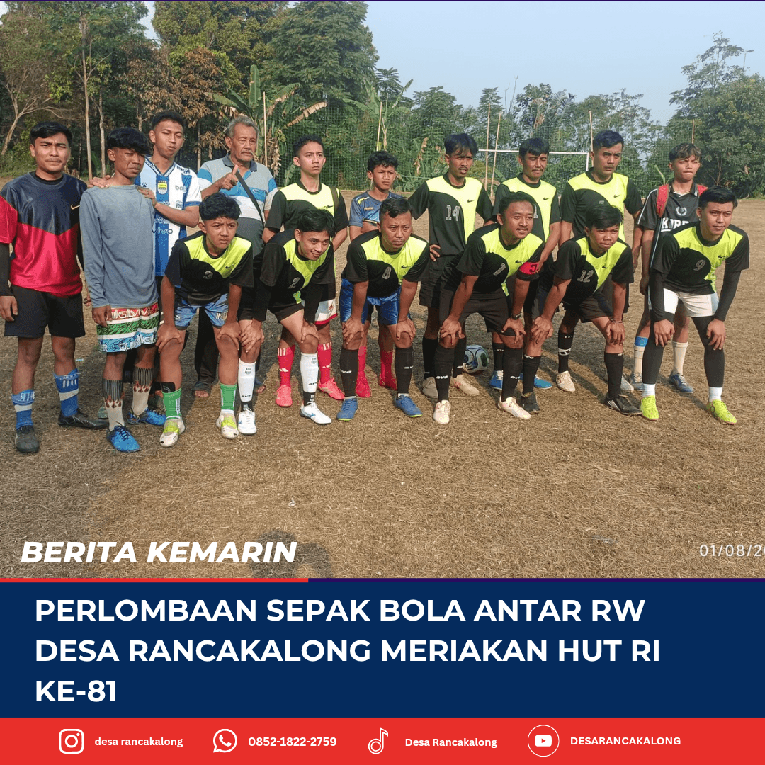 Perlombaan Sepak Bola Antar-RW Desa Rancakalong HUT-RI ke-81
